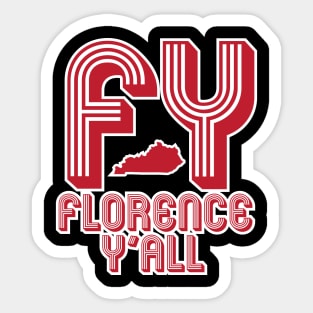 FY - Florence Y'all Sticker